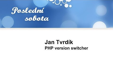 Jan Tvrdík: PHP version switcher