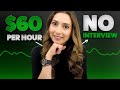 6 no interview 60  hour online work from home jobs