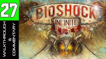 Bioshock Infinite Walkthrough - Part 27 First Tear - Let