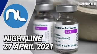 AstraZeneca Vaccine Is Safe And Effective, Says Health Minister | Nightline, 27 April 2021