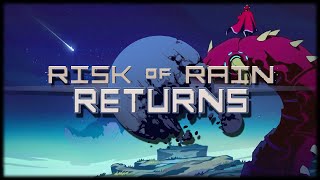 LOOKING NEW AND STILL DIFFICULT | Risk of Rain Returns