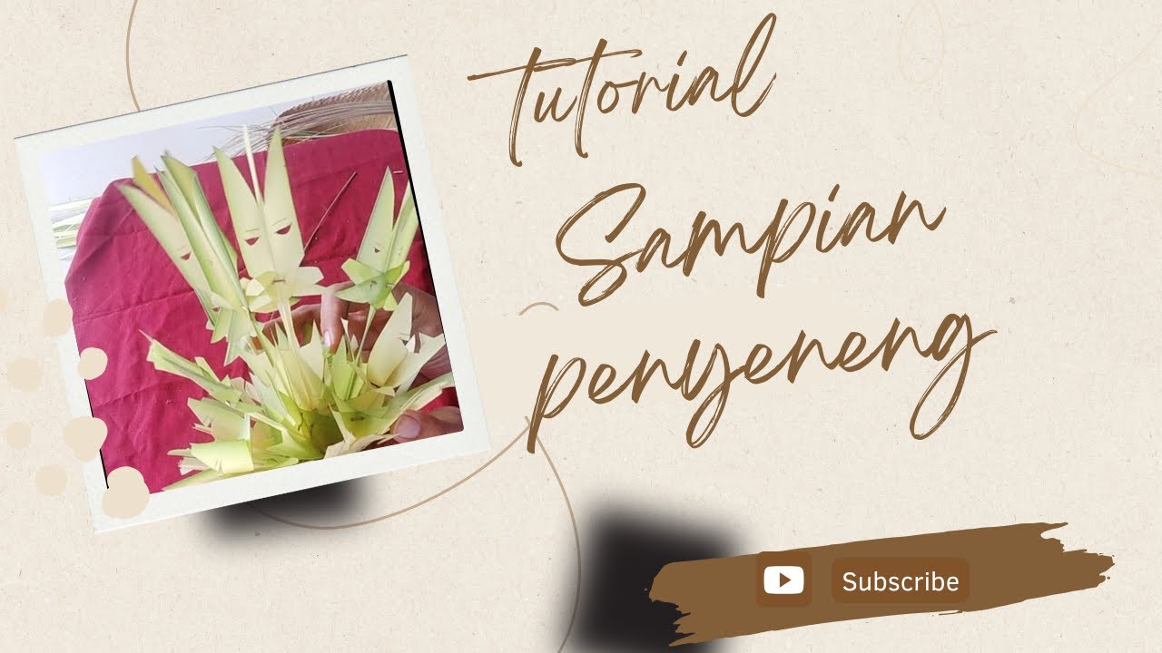 TUTORIAL SAMPIAN PENYENENG MUDAH DAN SIMPLE