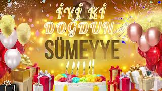 SÜMEYYE - Doğum Günün Kutlu Olsun Sümeyye Resimi