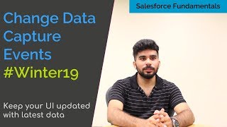 Change Data Capture Events in Salesforce - Keep your UI updated with latest data screenshot 5