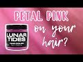 Lunar Tides PETAL PINK | Hair Swatch