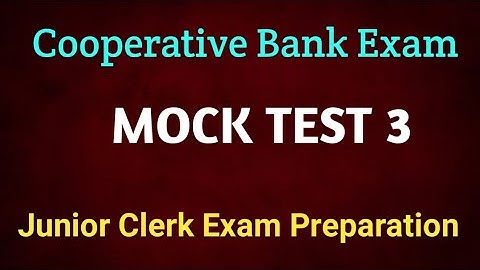 MOCK TEST 3 - Junior Clerk Exam||Cooperative Bank Exam.Ep:-526