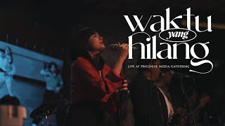 StereoWall - Waktu Yang Hilang (Live at Prologue Media Gathering)