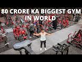 80 crore ka biggest gym in the world  the most expensive gym