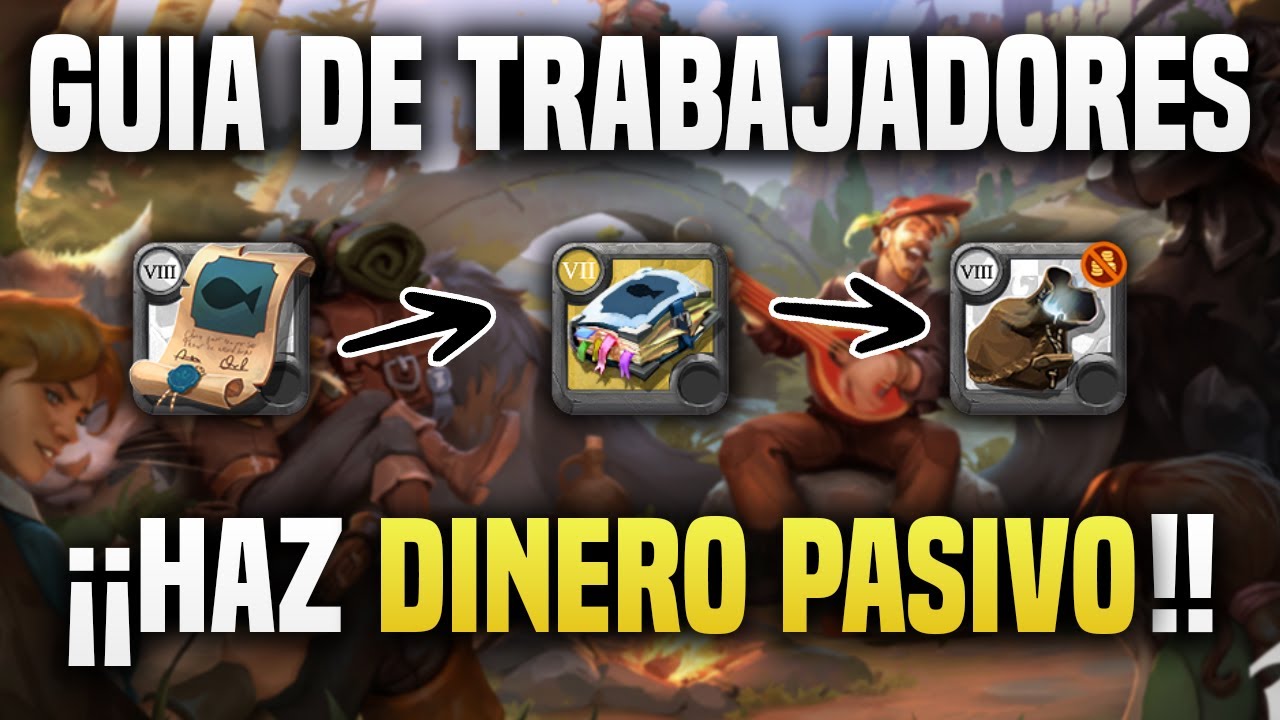 GUIA DEFINITIVA de TRABAJADORES en ALBION ONLINE