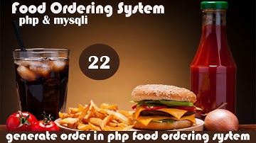 how to generate order in php food ordering system