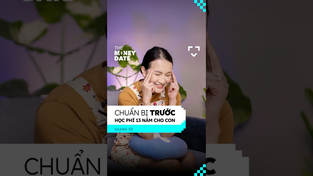 Chuẩn bị trước học phí 13 năm cho con Chuẩn bị trước học phí 13 năm cho con