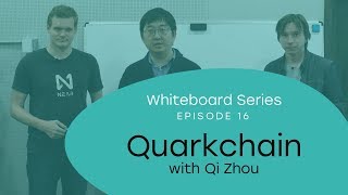 Whiteboard Series with NEAR | Ep: 16 Qi Zhou from Quarkchain |