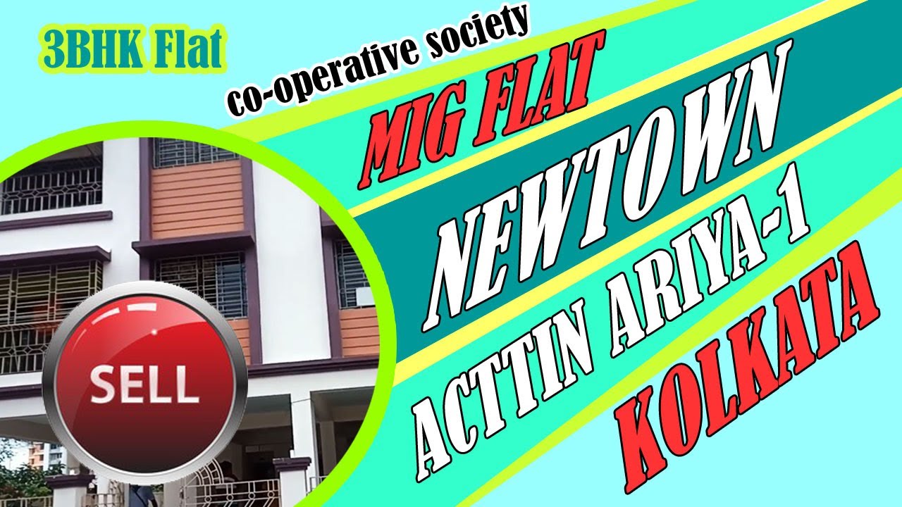 MIG Flats for sale in Newtown Action Area 1 Kolkata MIG 3 BHK Flats