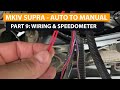 PART 9: WIRING AND SPEEDO SETUP - MKIV Supra Auto to Manual GR700 kit T56 Magnum-F