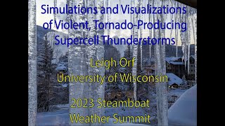 Simulations and Visualizations of Violent, Tornado-Producing Supercell Thunderstorms