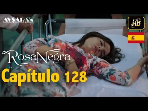 Rosa Negra - Capítulo 128 (HD) En Español