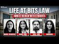 Life at BITS Law School | Honest Review by Students