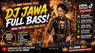 DJ KOPLO JAWA FULLBASS 1 JAM NONSTOP BANYU LANGIT TATU LINGSIR WENGI WENAK TENAN 🔉🔉🔉