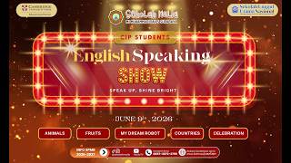 English Speaking Show CIP Students 2026