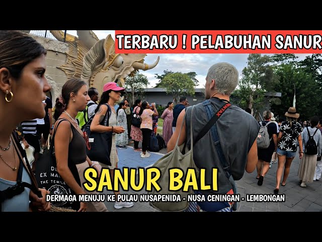 TERBARU ! SITUASI PELABUHAN SANUR BALI | LIBURAN BALI class=