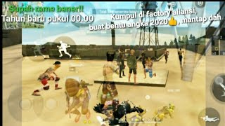 PEMECAH REKOR!! ALIANSI TERBANYAK SEDUNIA DI ATAS FACTORY, DI MALAM TAHUN BARU 2020!!