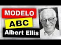 MODELO ABC (Albert Ellis) y EJEMPLOS (Terapia Racional Emotiva Conductual)