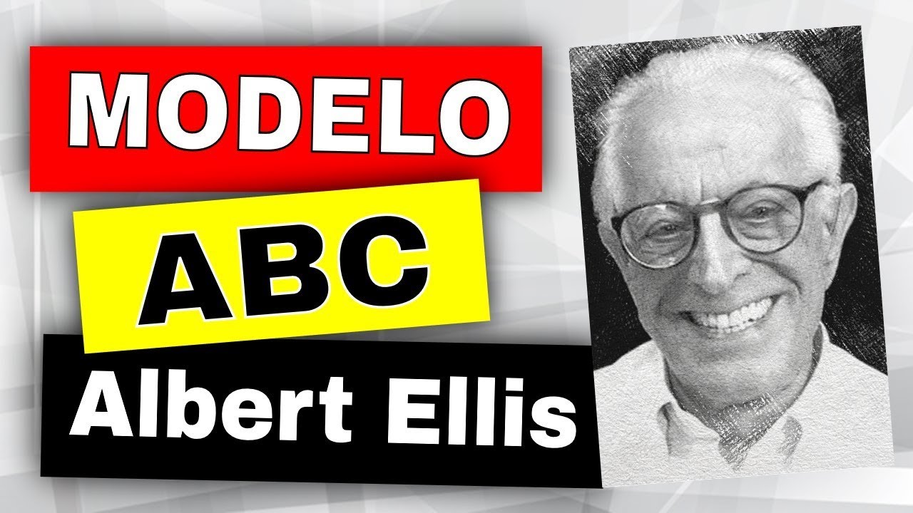 MODELO ABC (Albert Ellis) y EJEMPLOS (Terapia Racional Emotiva Conductual)  - YouTube