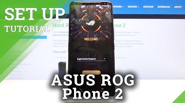 How to Set Up ASUS ROG Phone 2 – Activation and Configuration Process