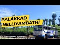      palakkad to nelliyambathi bus journey