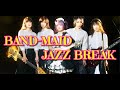 BAND-MAID / JAZZ BREAK - Brand New Road ~ secret My lips ~ Rock in me ~ Forbidden tale