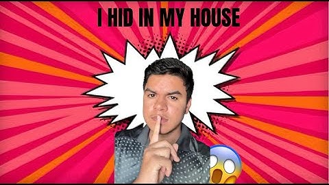 I HID IN MY HOUSE 🏠😱 what happen next ?