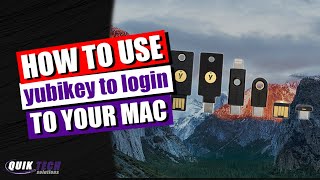 How To Use Yubikey To Login To Your Mac