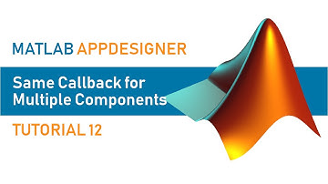 MATLAB AppDesigner | Tutorial 12 | La misma devolución de llamada para varios componentes