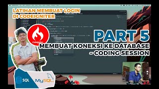 Belajar membuat Login di Codeigniter Pemula 2023 | Part 5 - Coding Session Koneksi Database Login