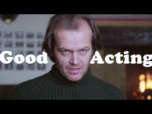What is Good Acting? class=