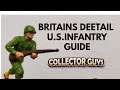 Guide to britains deetail us infantry toy soldiers vehicles playsets collector guys