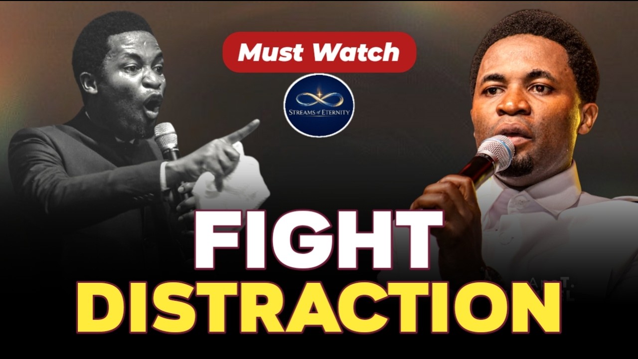 Don't Let Distraction Destroy Your Destiny - How To Beat Distraction || Apostle Michael Orokpo