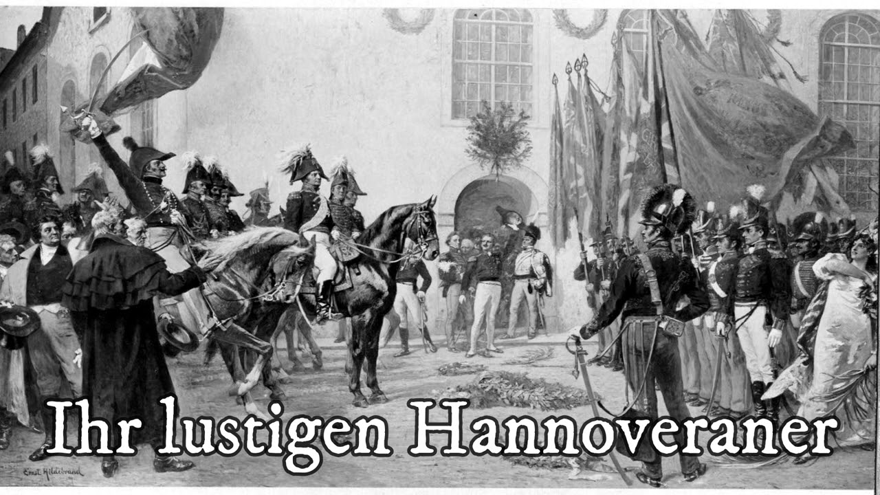 Ihr lustigen Hannoveraner - Hanoverian folk song