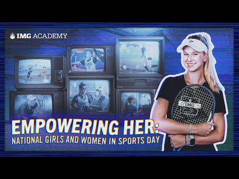 Empowering Her: National Girls and Women In Sports Day