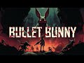 Bullet bunny official release date teaser