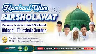 LIVE TPQ & MADIN MAMBAUL ULUM BERSHOLAWAT || BERSAMA AHBAABUL MUSTHOFA JEMBER