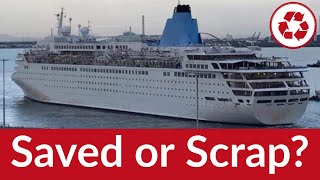 Vintage Cruise Ships are being Scrapped! Are any being Saved?