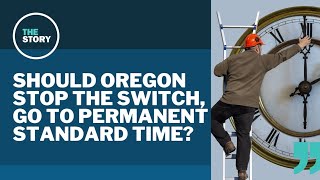 New Oregon bill aims to make standard time permanent