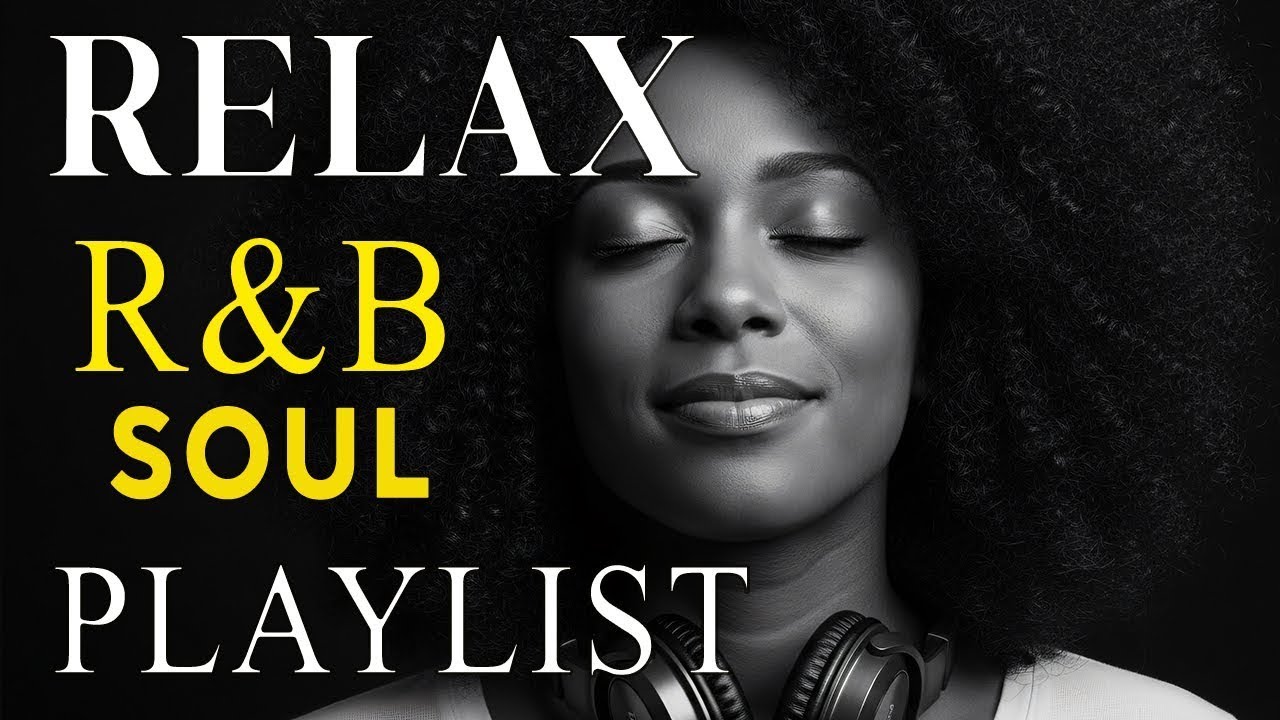 🔴 LIVE 24/7: Smooth R&B Soul Radio – Relax Your Mind