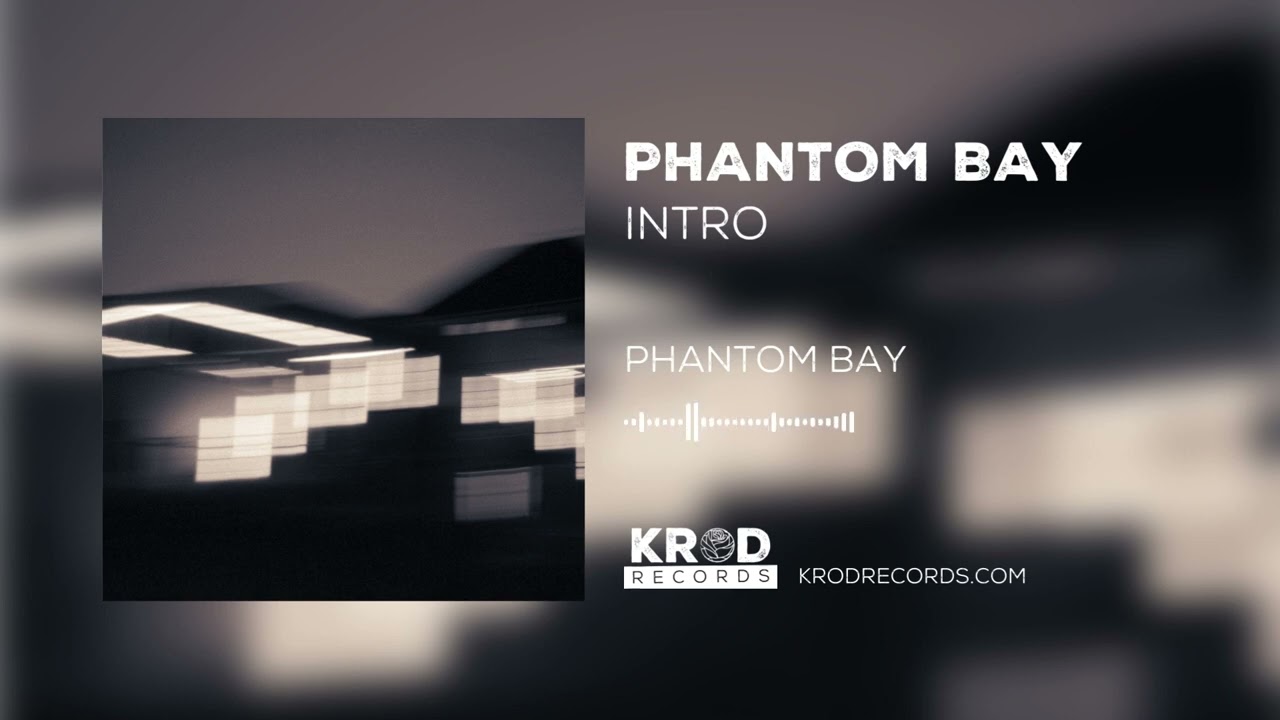 Watch Phantom Bay - Intro (Audio) on YouTube Watch Phantom Bay - Intro (Audio) on YouTube
