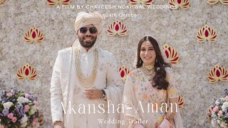 Akansha & Amam Wedding Trailer 4k
