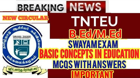 B.Ed / M.Ed SWAYAM EXAM BASIC CONCEPTS IN EDUCATION MCQS QUESTIONS WITH ANSWERS