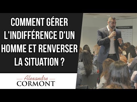 Vidéo: Comment Gérer L'indifférence