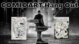 Hang Out #64 (Part 1) - Spider-Noir, Original Art, etc!
Hey Everyone! Due to a technical snafu, the live stream ended and restarted, so this weeks episode is spread out over 2 videos. This first one is only 32 minutes long, because that was the point at which the tech problem happened, and the second video which contains the bulk of the episode can be found here:
https://www.youtube.com/watch?v=92GDelHbF6I
CHAPTERS/TIMESTAMPS:
00:00 Intro - Chatting with the Live Chat Crew
22:55 Mike DeLeRee enters the studio
27:05 Update on Scenesence
30:27 Promos for Carls Collection & Stingray
LINKS:
David Barr
https://www.comicartfans.com/gallerydetail.asp?gcat=113498
Michael DeLeRee aka NSNart
https://www.comicartfans.com/GalleryDetail.asp?GCat=6891
https://www.youtube.com/@NSNart
https://www.instagram.com/nsn_art/
https://www.nsnart.com/
Rubén DaCollector
https://www.comicartfans.com/GalleryDetail.asp?GCat=30114
https://www.comicbookartgallery.com/artdropnewsletter.asp
https://www.facebook.com/ruben.dacollector
https://www.instagram.com/rubendacollector/ Hang Out #64 (Part 1) - Spider-Noir, Original Art, etc!