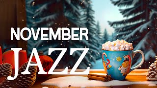 Soft November Jazz - Instrumental Jazz Relaxing Music & Exquisite Winter Bossa Nova for Uplifting